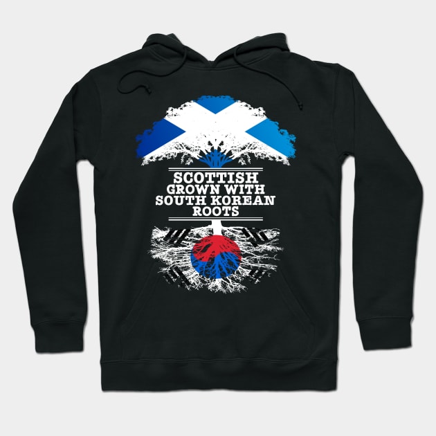 Scottish Grown With South Korean Roots - Gift for South Korean With Roots From South Korea Hoodie by Country Flags